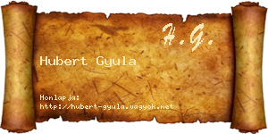 Hubert Gyula névjegykártya